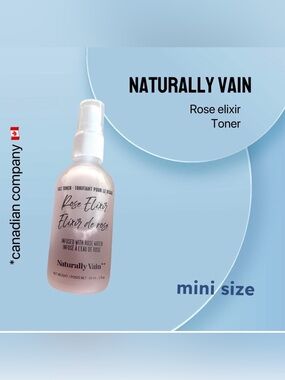 🇨🇦🆕NWOB NATURALLY VAIN | MINI | Soothing & Hydrate Rose Elixir - Face Toner